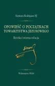 Opowieść o początkach Towarzystwa Jezusowego