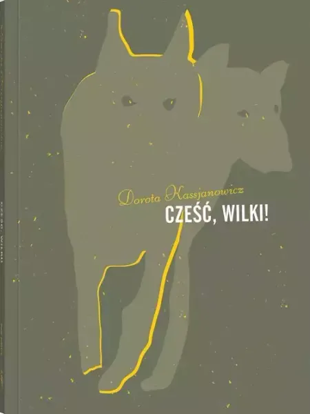 Cześć, wilki!, wydanie 2 zdjęcie 1