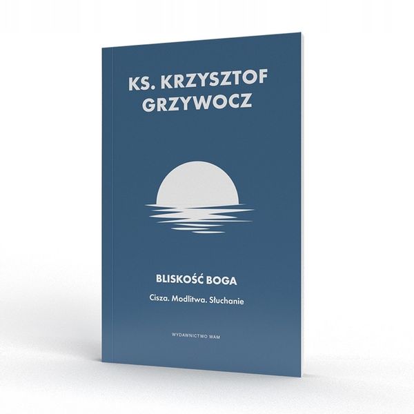 Bliskość Boga zdjęcie 4