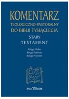 KOMENTARZ TEOLOGICZNO-PASTORALNY ST T. 4 PRACA ZBIOROWA
