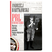 Wiersze teksty satyryczne książka o PRL Andrzej Bartkowski