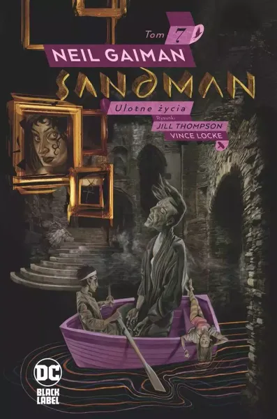 Sandman. Tom 7. Ulotne życia zdjęcie 1