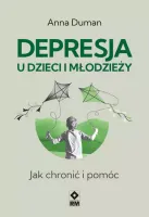Depresja u dzieci i młodzieży. Jak chronić i pomóc