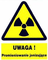 ZOO-8 UWAGA promieniowanie jonizujące ZNAK TABLICA