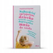 Najbardziej upragnione dziecko – wiek 0–4