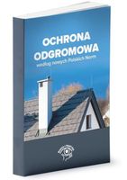 OCHRONA ODGROMOWA WEDŁUG NOWYCH POLSKICH NORM KRZYSZTOF WINCENCIK