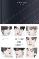 Beyond the Story 10 Year Record of BTS