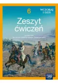 Wczoraj i dziś Zeszyt ćwiczeń historia klasa 6 szkoły podstawowej 2025-2027