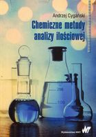 CHEMICZNE METODY ANALIZY ILOŚCIOWEJ ANDRZEJ CYGAŃSKI
