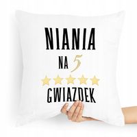 Prezent Poduszka Dla Niani Opiekunka Pięć Gwiazdek Z Nadrukiem Ze Zdjęciem