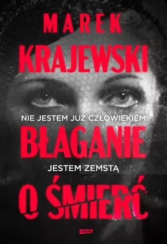 Błaganie o śmierć zdjęcie 1