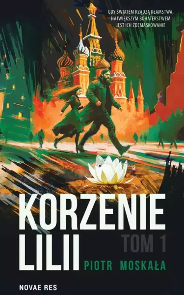 Korzenie Lilli. Tom 1 zdjęcie 1