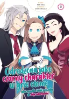 Manga Odrodzona jako Czarny Charakter w Grze Otome Tom 5 - harem fantasy