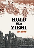 Hołd dla ziemi Joe Sacco