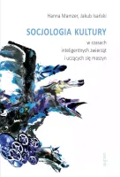 Socjologia kultury w czasach inteligentnych zwierząt i uczących się maszyn