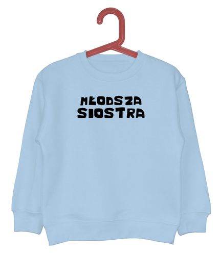 Bluza dziecięca Młodsza siostra na Arena.pl