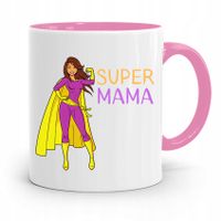 Kubek Różowy Prezent Dla Mamy Super Mama Prezent Z Nadrukiem Ze Zdjęciem