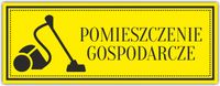 Tabliczka nierdzewana grawer POMIESZCZ GOSPODARCZE