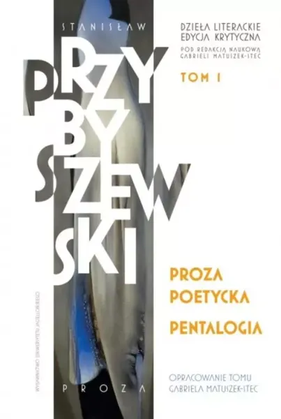 Proza poetycka. Pentalogia zdjęcie 1