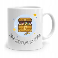 Kubek Prezent Dla Szefowej Taka Szefowa To Skarb Z Nadrukiem Ze Zdjęciem