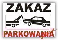 Tablica PCV ZAKAZ PARKOWANIA Tabliczka znak PARKOWAĆ
