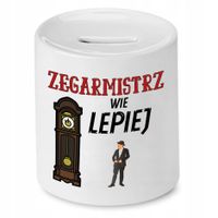 Skarbonka Dla Zegarmistrza Wie Lepiej Prezent Z Nadrukiem Ze Zdjęciem