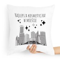 Poduszka Prezent Kosmetyczki Najlepsza W Mieście Z Nadrukiem Ze Zdjęciem