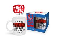 kubek 300ml that's life to nie trening to styl życia