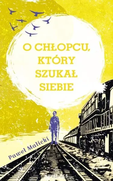 O chłopcu, który szukał siebie zdjęcie 1