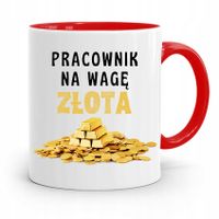 Dla Pracownika Kubek Czerwony Na Wagę Złota Z Nadrukiem Ze Zdjęciem