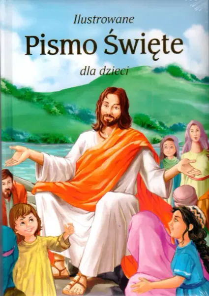Ilustrowane Pismo Święte dla dzieci zdjęcie 1