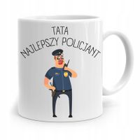 Kubek Na Dzień Ojca Dla Taty Najlepszy Policjant Z Nadrukiem Ze Zdjęciem
