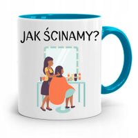 Kubek Błękitny Dla Fryzjerki Jak Ścinamy? Z Nadrukiem Ze Zdjęciem