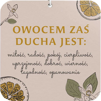 Zawieszka zapachowa z wersetem – Owocem zaś Ducha jest....