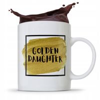 Kubek Prezent Dla Córki Dziecka Golden Daughter Z Nadrukiem Ze Zdjęciem
