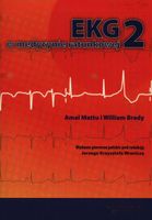 EKG w medycynie ratunkowej Tom 2