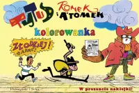 Tytus Romek i A'Tomek Kolorowanka 4 - wyjątkowa seria malowanek dla dzieci