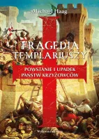 Tragedia Templariuszy