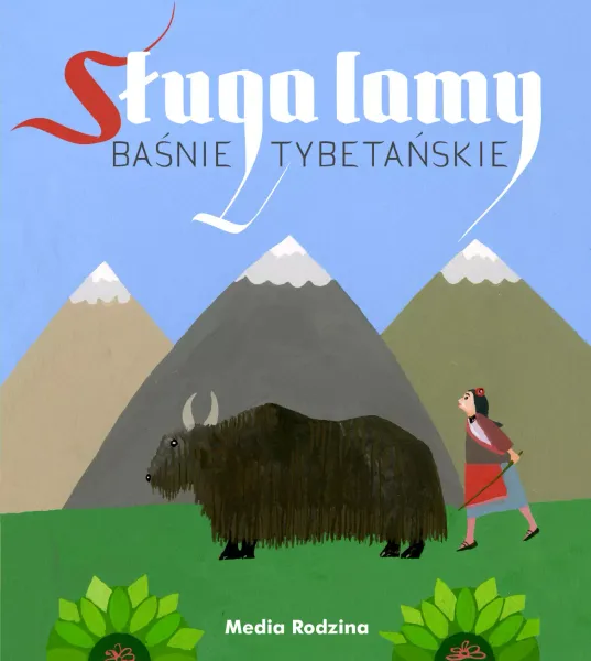 Baśnie tybetańskie. Sługa lamy zdjęcie 1