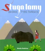Baśnie tybetańskie. Sługa lamy
