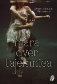 Mara Dyer. Tajemnica