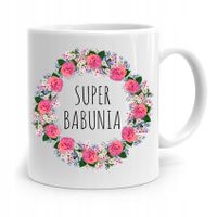 Kubek Dla Babci Na Urodziny Super Babunia Z Nadrukiem Ze Zdjęciem