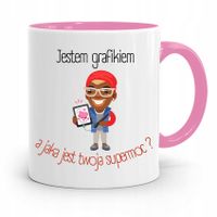 Kubek Różowy Dla Grafika A Jaka Jest Twoja Moc? Z Nadrukiem Ze Zdjęciem