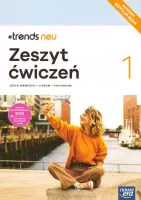 #trends neu 1 - Zeszyt ćwiczeń do języka niemieckiego Liceum i technikum
