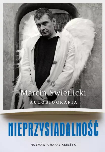 Nieprzysiadalność. Autobiografia zdjęcie 1