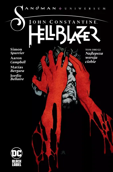 John Constantine. Hellblazer. Najlepsza wersja ciebie. Tom 2 zdjęcie 1