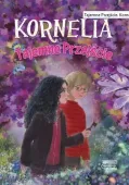 Kornelia. Tajemne Przejście T.2