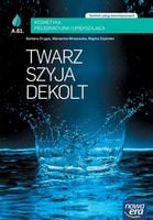 Twarz, szyja, dekolt. Podręcznik. A.61. Nowa Era