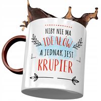 Kubek Bordowy Dla Krupiera Niby Nie Ma Ideałów Z Nadrukiem Ze Zdjęciem