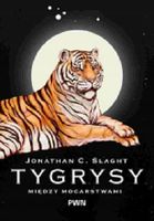 TYGRYSY MIĘDZY MOCARSTWAMI JONATHAN C. SLAGHT